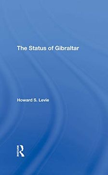 portada The Status of Gibraltar (en Inglés)
