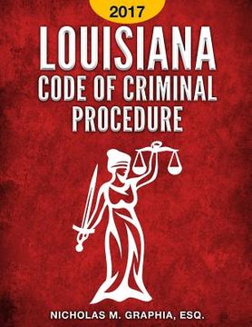 portada Louisiana Code of Criminal Procedure 2017 (en Inglés)