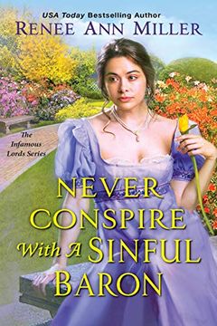 portada Never Conspire With a Sinful Baron (The Infamous Lords) (en Inglés)