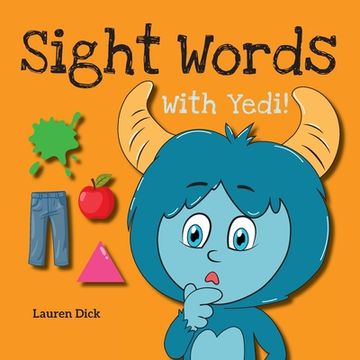 portada Sight Words With Yedi!: (Ages 3-5) Practice With Yedi! (Body, Clothes, House, Colors, Actions, Nature, Numbers, 20 Different Topics)