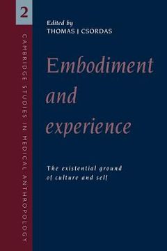 portada Embodiment and Experience Paperback: The Existential Ground of Culture and Self (Cambridge Studies in Medical Anthropology) (en Inglés)