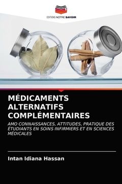 portada Médicaments Alternatifs Complémentaires (in French)