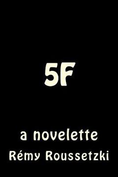 portada The 5F: a novelette