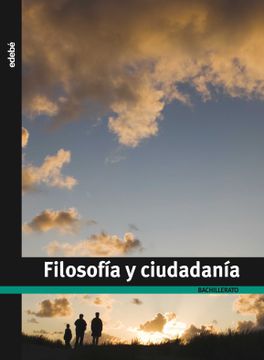 portada Filosofía y Ciudadanía, Bachillerato (in Spanish)