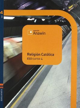 portada Religión Católica 4º ESO (Anawin)