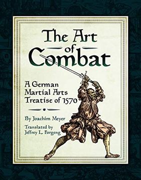portada The art of Combat: A German Martial Arts Treatise of 1570 (en Inglés)