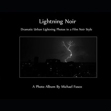 portada Lightning Noir: Dramatic Urban Lightning in a Film Noir Style (en Inglés)