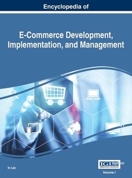 portada Encyclopedia of E-Commerce Development, Implementation, and Management, VOL 1