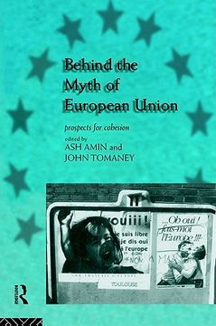 portada behind the myth of european union: propects for cohesion (en Inglés)