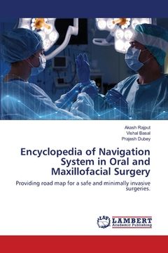portada Encyclopedia of Navigation System in Oral and Maxillofacial Surgery