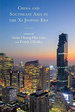 portada China and Southeast Asia in the xi Jinping era (in English)