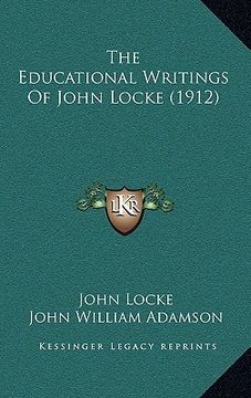 portada the educational writings of john locke (1912) (in English)