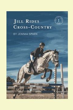 portada Jill Rides Cross-Country: 1 (The Jill) (en Inglés)