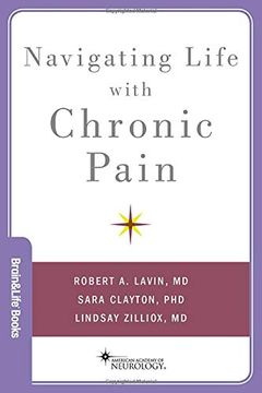 portada Navigating Life With Chronic Pain (Brain and Life Books) (en Inglés)