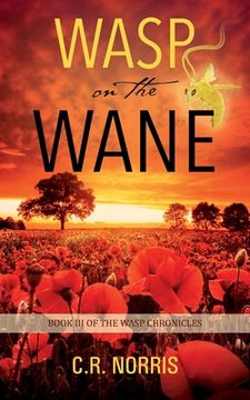 portada Wasp on the Wane: Book III of the Wasp Chronicles (en Inglés)