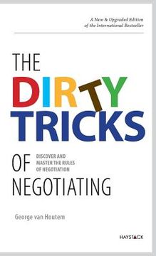 portada The Dirty Tricks of Negotiating: Discover and Master the Rules of Negotiating (en Inglés)