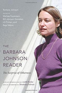 portada The Barbara Johnson Reader: The Surprise of Otherness (a John Hope Franklin Center Book) (in English)