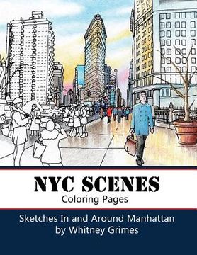 portada NYC SCENES Coloring Pages: Sketches In and Around Manhattan (in English)
