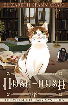portada Hush-Hush: 4 (The Village Library Mysteries) (in English)