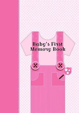 portada Baby's First Memory Book: Baby's First Memory Book; Girly Girl (in English)
