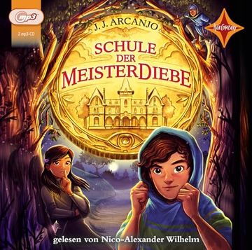 portada Schule der Meisterdiebe: Sprecher: Nico-Alexander Wilhelm. 2 Mp3-Cd. Laufzeit Ca. 520 Min. (in German)