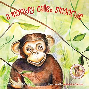 portada A Monkey Called Smoochie (en Inglés)