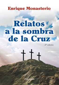portada Relatos a la Sombra de la Cruz (in Spanish)
