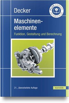portada Decker Maschinenelemente. Funktion, Gestaltung und Berechnung (in German)