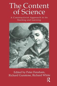 portada The Content of Science: A Constructivist Approach to Its Teaching and Learning (en Inglés)