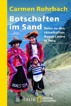 portada Botschaften im Sand: Reise zu den rätselhaften Nazca-Linien in Peru (en Alemán)