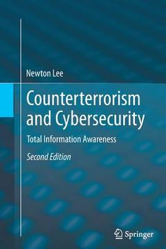 portada Counterterrorism and Cybersecurity: Total Information Awareness (en Inglés)
