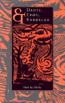 portada dante, eros, & kabbalah (en Inglés)