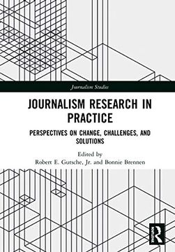 portada Journalism Research in Practice: Perspectives on Change, Challenges, and Solutions (Journalism Studies) 