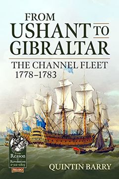 portada From Ushant to Gibraltar: The Channel Fleet 1778-1783 (en Inglés)