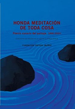 portada Honda Meditación de Toda Cosa: Poesía Canaria del Paisaje. 1990-2020 (Voces sin Tiempo) (in Spanish)