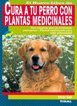 portada Cura a tu Perro con Plantas Medicinales