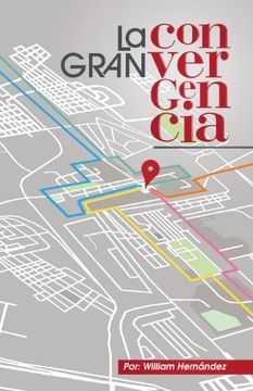 portada La Gran Convergencia (in Spanish)