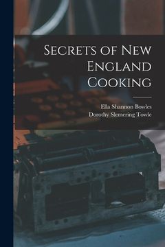 portada Secrets of New England Cooking (en Inglés)