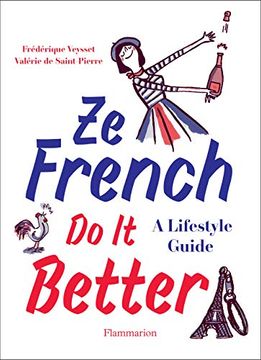 portada Ze French do it Better: A Lifestyle Guide (en Inglés)