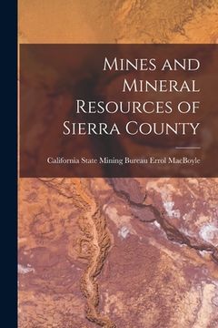 portada Mines and Mineral Resources of Sierra County (in English)