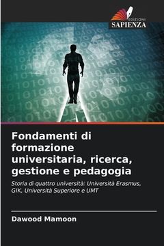 portada Fondamenti di formazione universitaria, ricerca, gestione e pedagogia (en Italiano)
