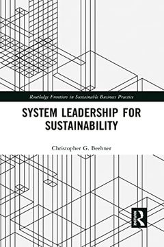 portada System Leadership for Sustainability (Routledge Frontiers in Sustainable Business Practice) (en Inglés)