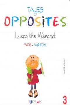 portada Tales Of Opposites 3. Lucas The Wizard