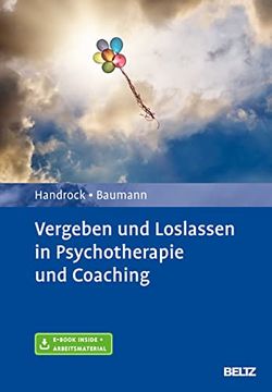 portada Vergeben und Loslassen in Psychotherapie und Coaching: Mit E-Book Inside und Arbeitsmaterial (in German)