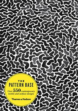 portada The Pattern Base: Over 550 Contemporary Textile and Surface Designs (in English)
