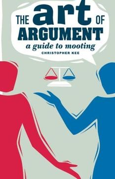 portada The art of Argument: A Guide to Mooting (Law in Context s. ) (en Inglés)