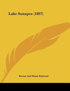 portada lake sunapee (1897) (in English)