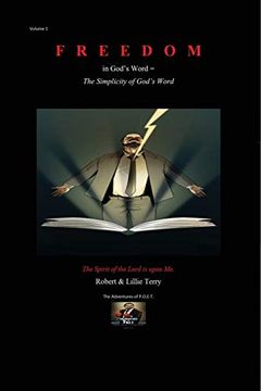 portada Freedom in God's Word: = the Simplicity of God's Word (Volume) (en Inglés)