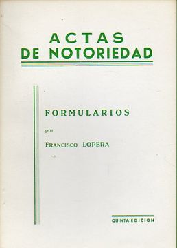 portada actas de notoriedad. formualrios, por... 5ª ed.
