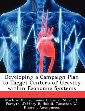 portada developing a campaign plan to target centers of gravity within economic systems
